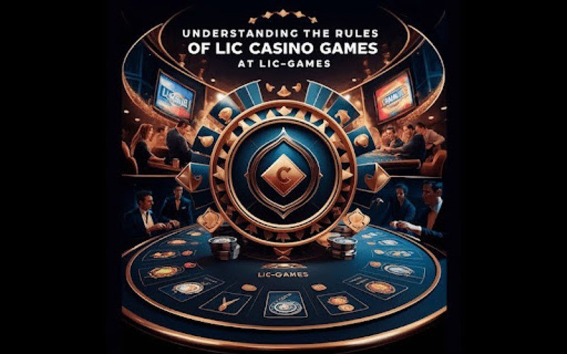 Rules of LIC Casino Games Featured Image