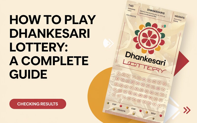 Dhankesari Lottery