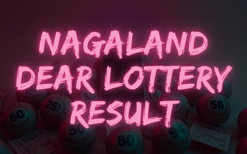 nagaland dear lottery result